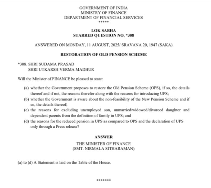 Lok Sabha Starred Question No. 308 – Restoration of Old Pension Scheme