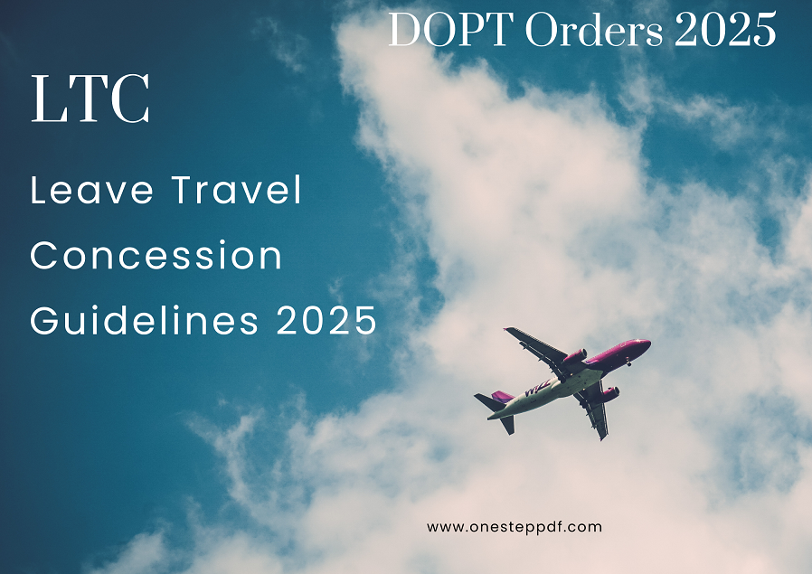 Leave Travel Concession (LTC) Guidelines 2025