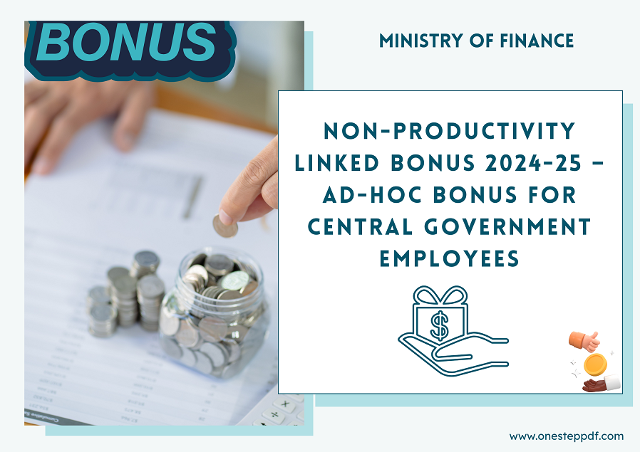 Non-Productivity Linked Bonus 2024-25 – Ad-hoc Bonus for Central Government Employees