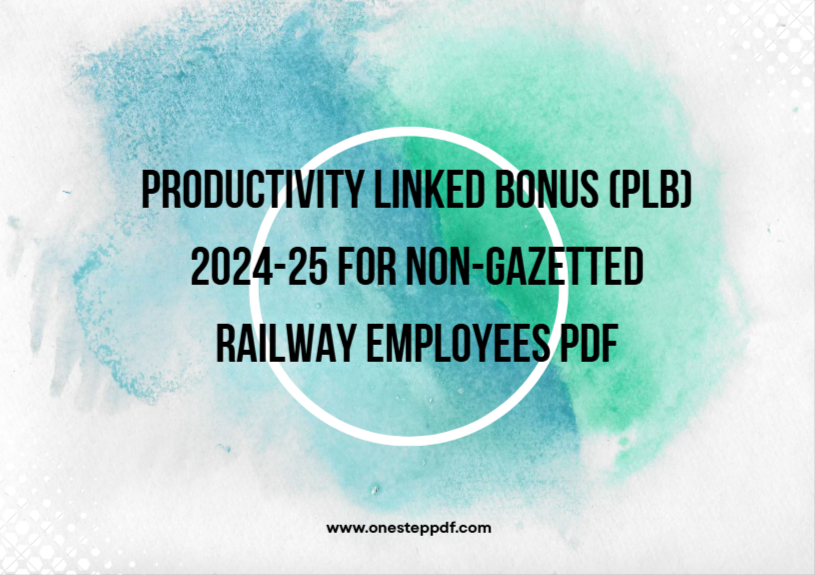 Productivity Linked Bonus (PLB) 2024-25 for Non-Gazetted Railway Employees PDF