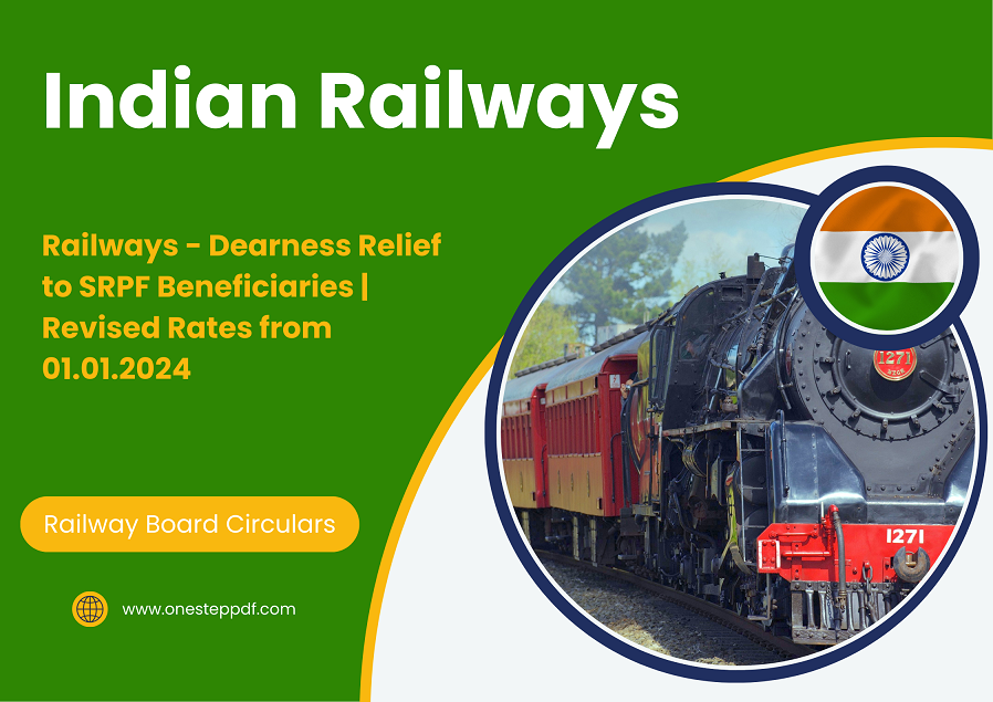 Railways - Dearness Relief to SRPF Beneficiaries | Revised Rates from 01.01.2024